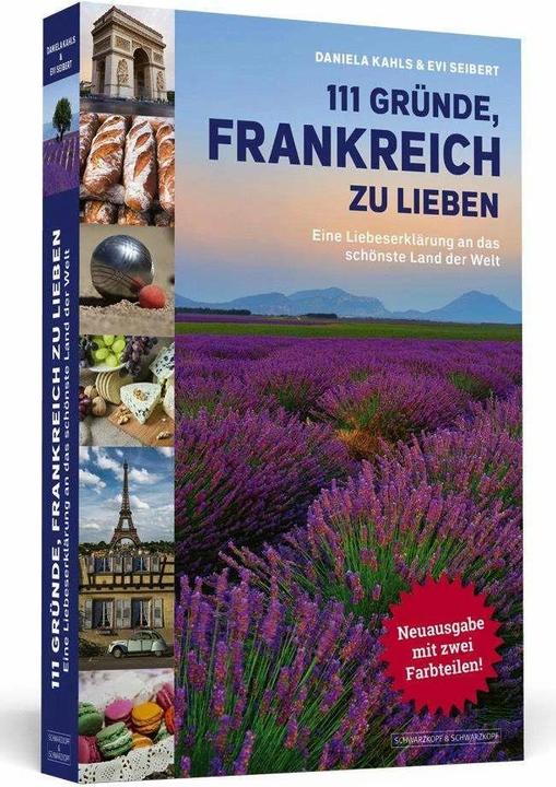 Produktbild 111 Gründe, Frankreich zu lieben (Deutsch, Daniela Kahls, 2018)