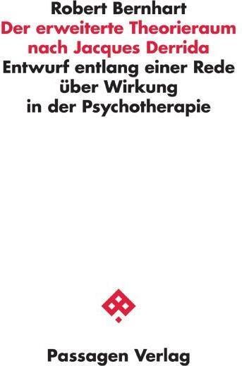 Produktbild Der erweiterte Theorieraum nach Jacques Derrida (Deutsch, Robert Bernhart, 2016)