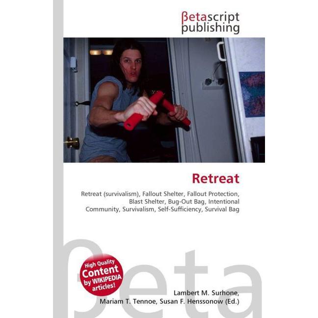 Retreat, Fachbücher von Lambert M. Surhone, Miriam T. Timpledon, Susan F. Marseken