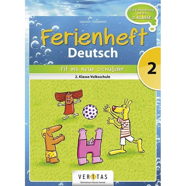 Ferienheft Deutsch 2. Volksschule, Schulbücher von Jutta Schabhüttl