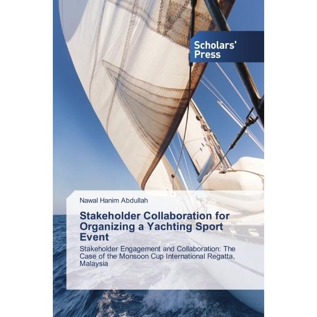 Stakeholder Collaboration for Organizing a Yachting Sport Event, Ratgeber