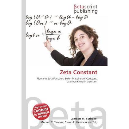 Zeta Constant, Fachbücher von Lambert M. Surhone, Miriam T. Timpledon, Susan F. Marseken