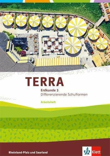 Produktbild TERRA Erdkunde für Rheinland-Pfalz und Saarland 3. Ausgabe für Realschulen und Differenzierende (Deutsch, Ernst Klett Verlag, 2016)