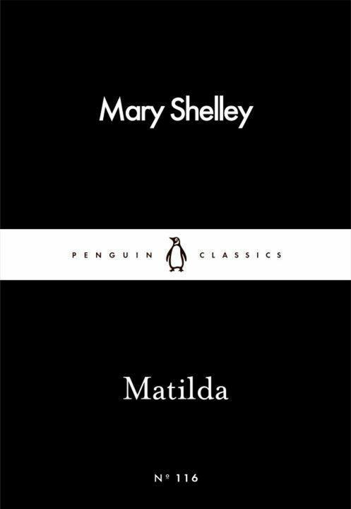 Produktbild Matilda (Englisch, Mary Wollstonecraft Shelley, 2016)