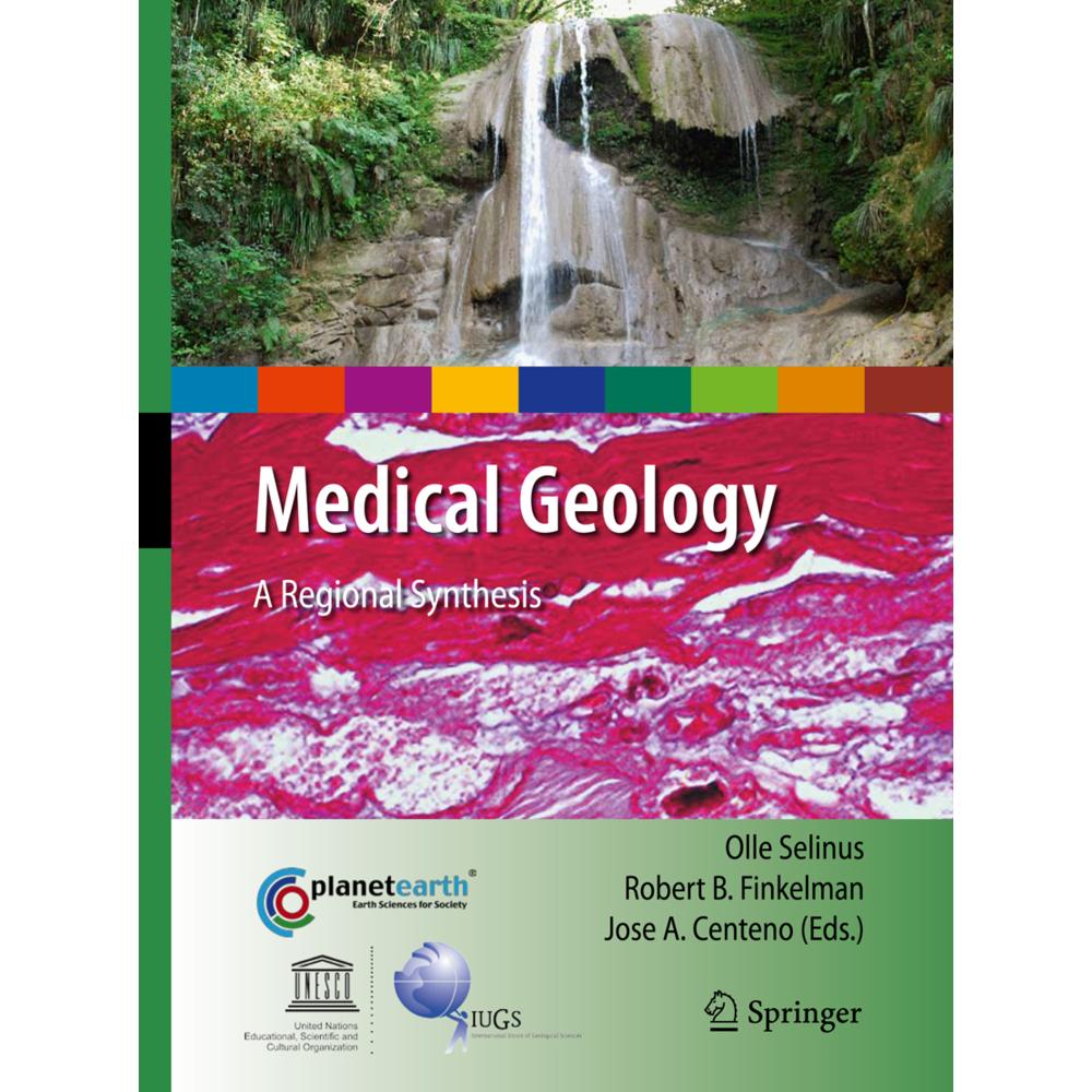 Medical Geology, Fachbücher von Olle Selinus, Jose A. Centeno, Robert B. Finkelman