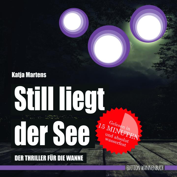 Produktbild Still liegt der See (Deutsch, Katja Martens, 2018)
