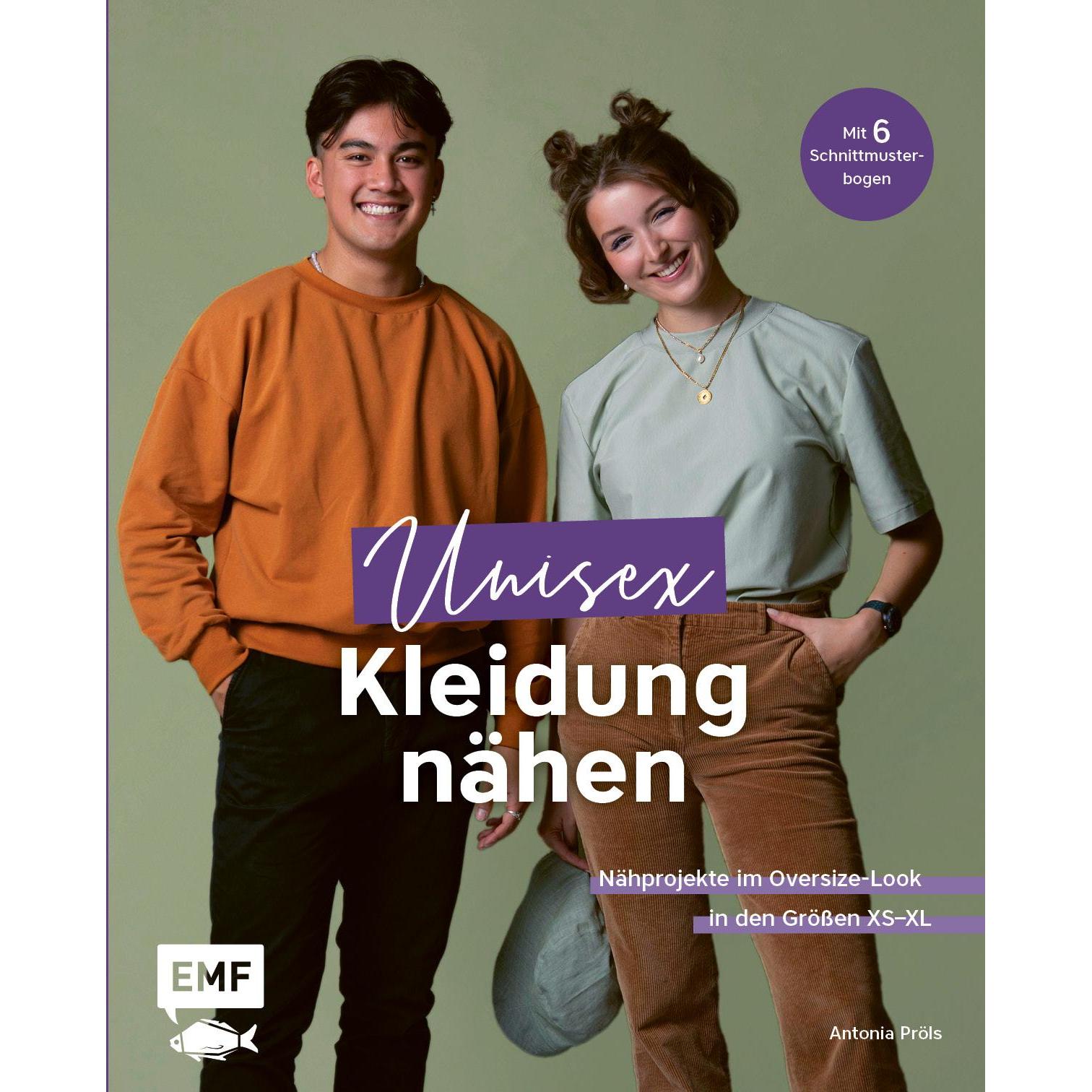 Unisex-Kleidung nähen, Ratgeber von Antonia Pröls