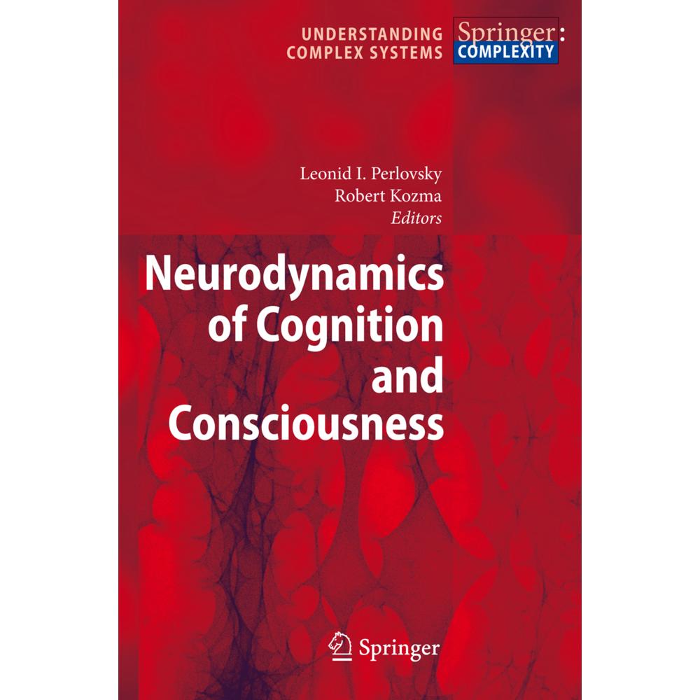 Neurodynamics of Cognition and Consciousness, Fachbücher von Robert Kozma, Leonid I. Perlovsky