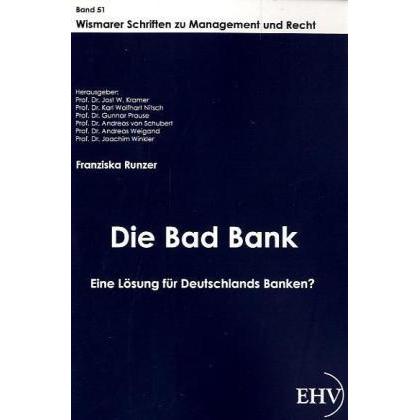 Die Bad Bank, Fachbücher
