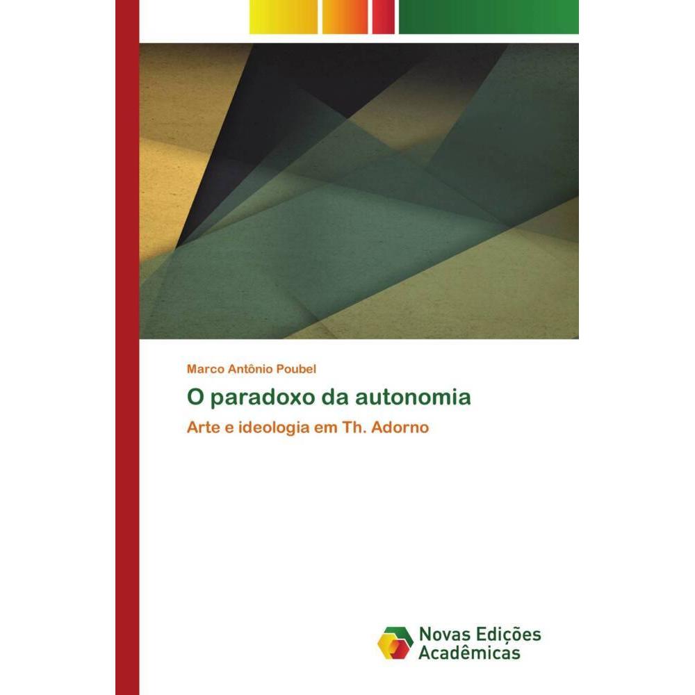Thumbnail - O paradoxo da autonomia, Sachbücher