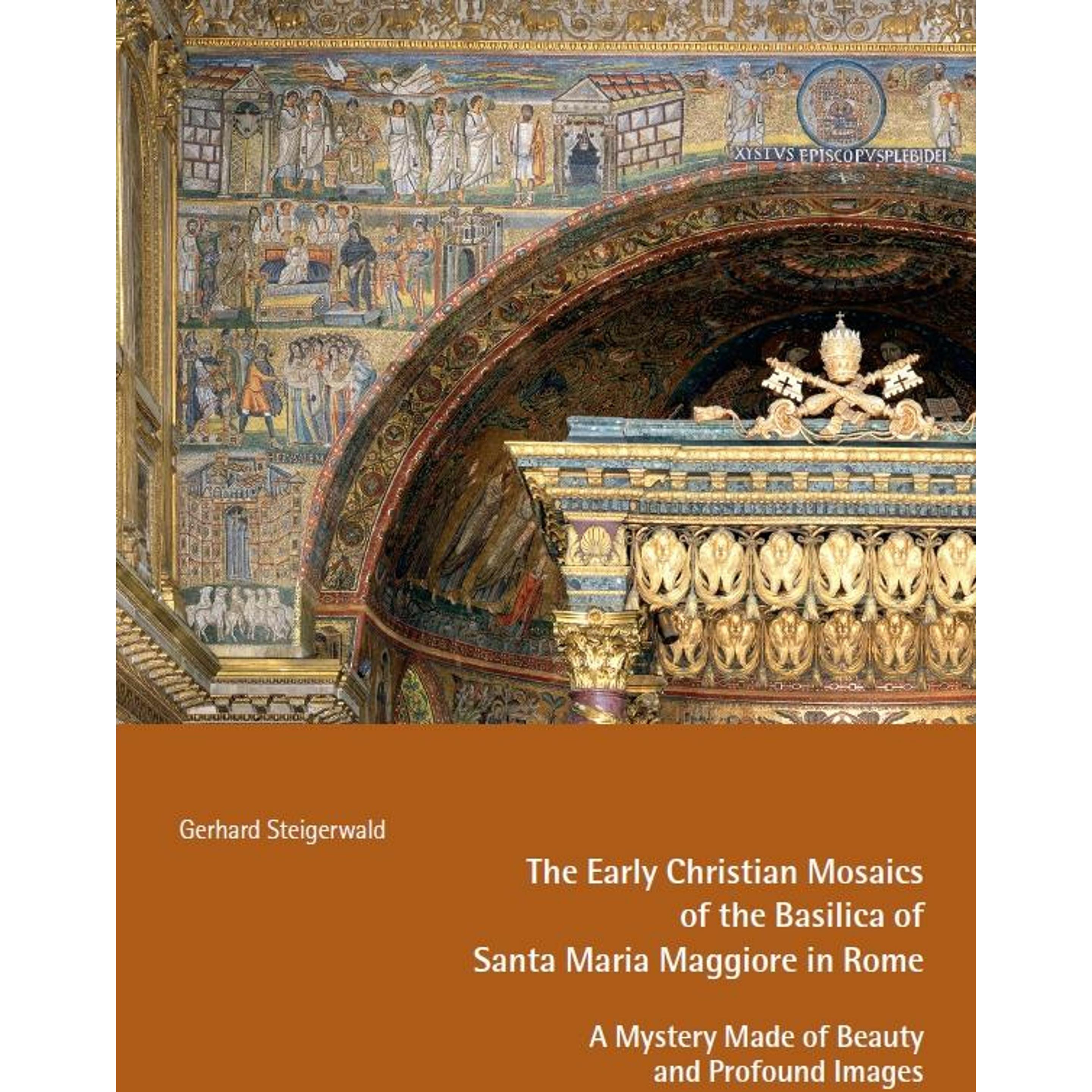 Thumbnail - The Early Mosaics of the Basilica of Santa Maria Maggiore in Rome - A Mystery Made of Beauty an, Sachbücher von Bettina ...