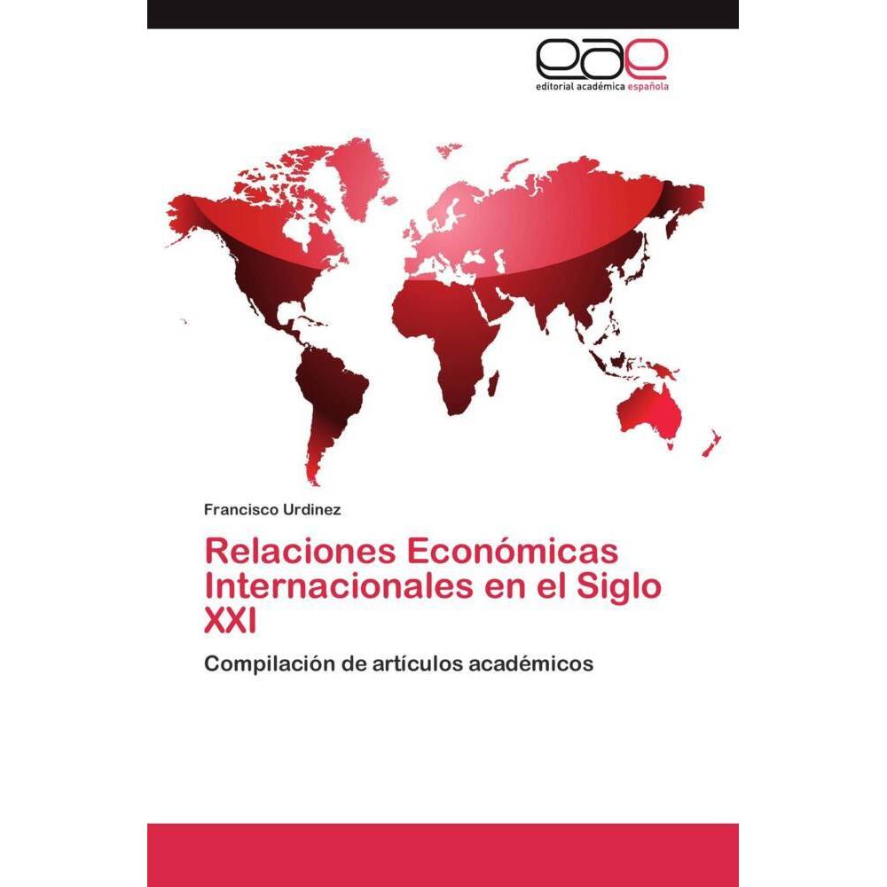 Relaciones Económicas Internacionales en el Siglo XXI, Fachbücher