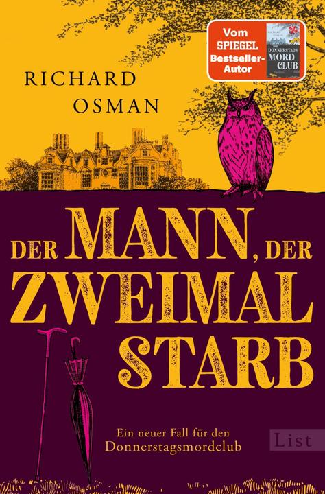 Produktbild Der Mann, der zweimal starb (Deutsch, Richard Osman, 2022)