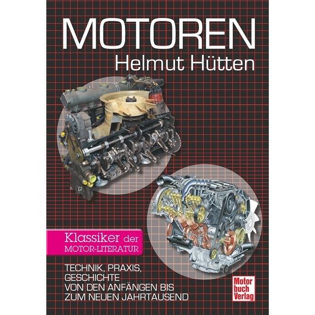 Motoren, Ratgeber von Helmut Hütten