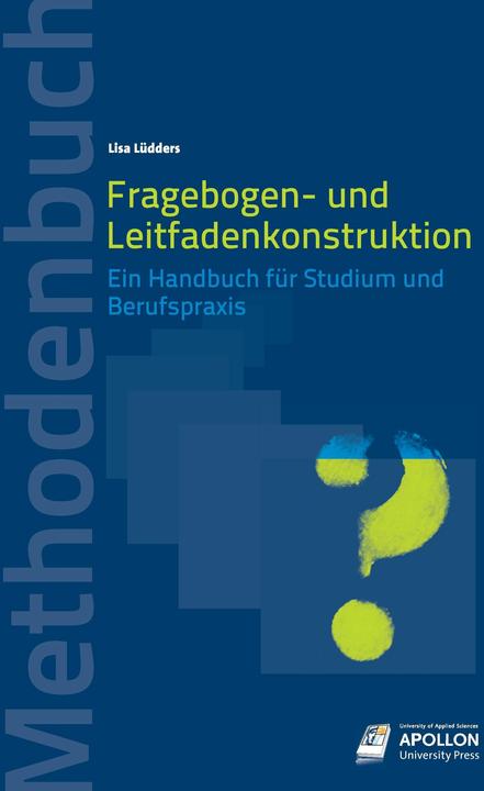 Produktbild Fragebogen- und Leitfadenkonstruktion (Deutsch, Lisa Lüdders, 2016)