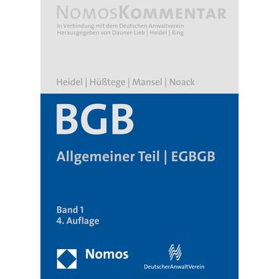 Bürgerliches Gesetzbuch: Allgemeiner Teil - EGBGB, Fachbücher von Ulrich Noack, Heinz-Peter Mansel, Thomas Heidel, Raine...