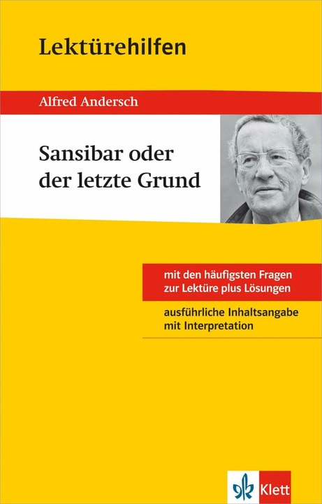 Image du produit Lektürehilfen Alfred Andersch "Sansibar oder der letzte Grund" (Allemand, Alfred Andersch, 2015)