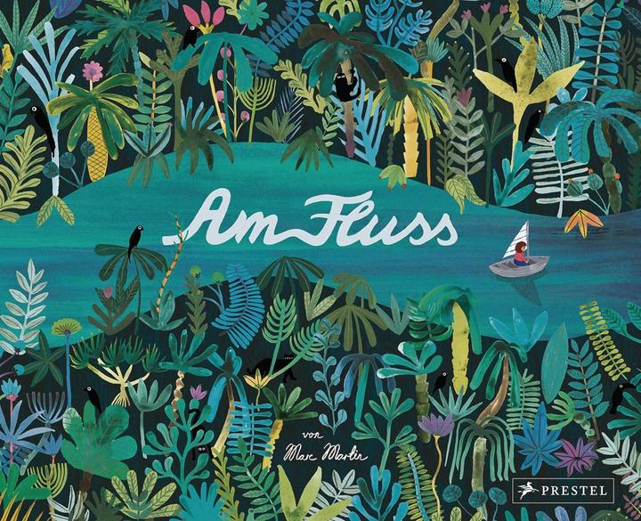 Produktbild Am Fluss (Deutsch, Marc Martin, 2018)