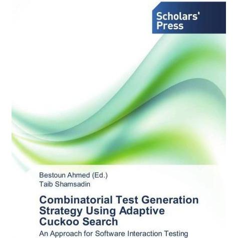 Combinatorial Test Generation Strategy Using Adaptive Cuckoo Search, Fachbücher