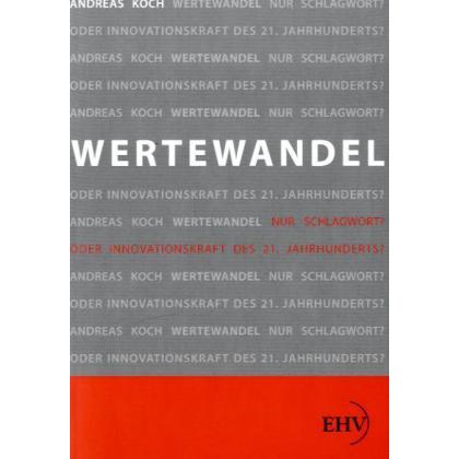 Wertewandel, Fachbücher von Andreas Koch