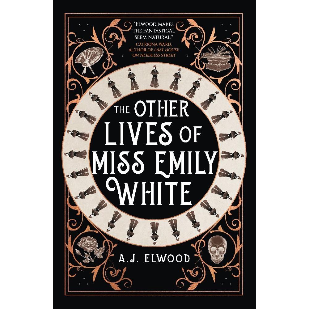 The Other Lives of Miss Emily White, Belletristik von A. J. Elwood
