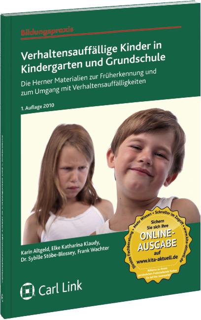 Produktbild Verhaltensauffällige Kinder in Kindergarten und Grundschule (Deutsch, 2010)