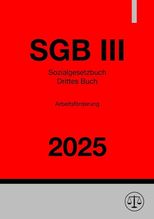 Produktbild Sozialgesetzbuch-DrittesBuch-Arbeitsförderung-SGBIII2025 (220x)