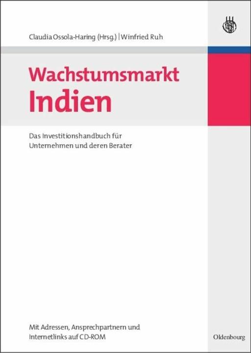 Produktbild Wachstumsmarkt Indien (Deutsch, Claudia Ossola-Haring, Winfried Ruh, 2008)