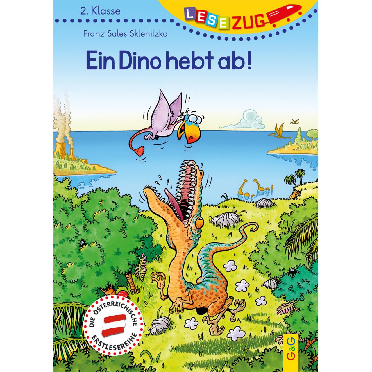 LESEZUG 2. Klasse Ein Dino hebt ab!, Kinderbücher von Franz Sales Sklenitzka, Helmut Breneis