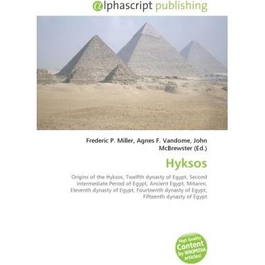 Hyksos, Fachbücher von John McBrewster, Agnes F. Vandome, Frederic P. Miller