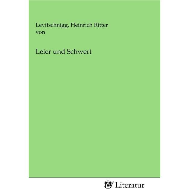 Leier und Schwert, Belletristik