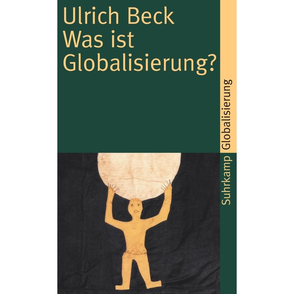 Was ist Globalisierung?, Fachbücher von Ulrich Beck