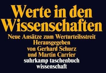 Produktbild Werte in den Wissenschaften (Deutsch, Gerhard Schurz, Martin Carrier, 2013)