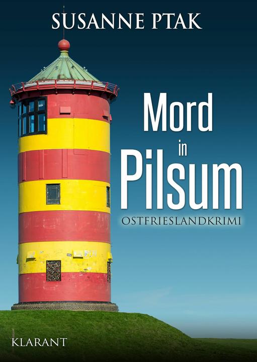 Produktbild Mord in Pilsum. Ostfrieslandkrimi (Deutsch, Susanne Ptak, 2017)
