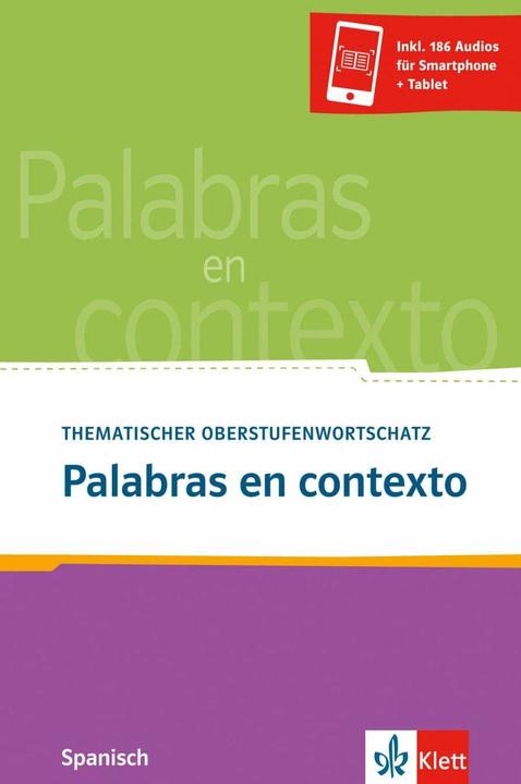 Produktbild Palabras en contexto (Deutsch, Blancaua, ColladoRevestido, Cristina/JimenoPatrn, Josefa/LinzoainAcedo, 2009)