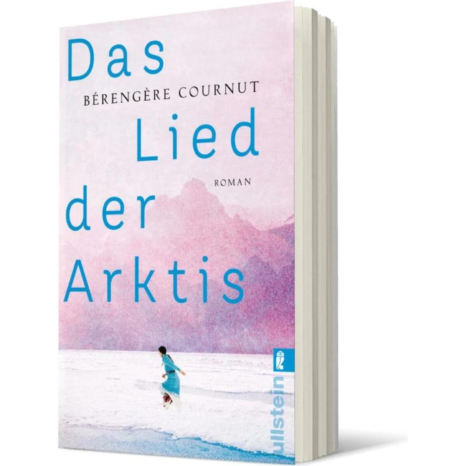 Das Lied der Arktis, Belletristik von Bérengère Cournut