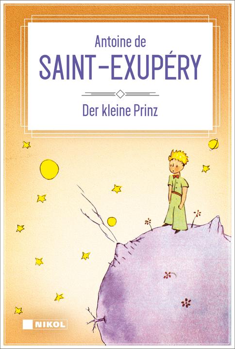 Produktbild Der kleine Prinz ( Classics) (Deutsch, Antoine de Saint-Exupéry, 2016)