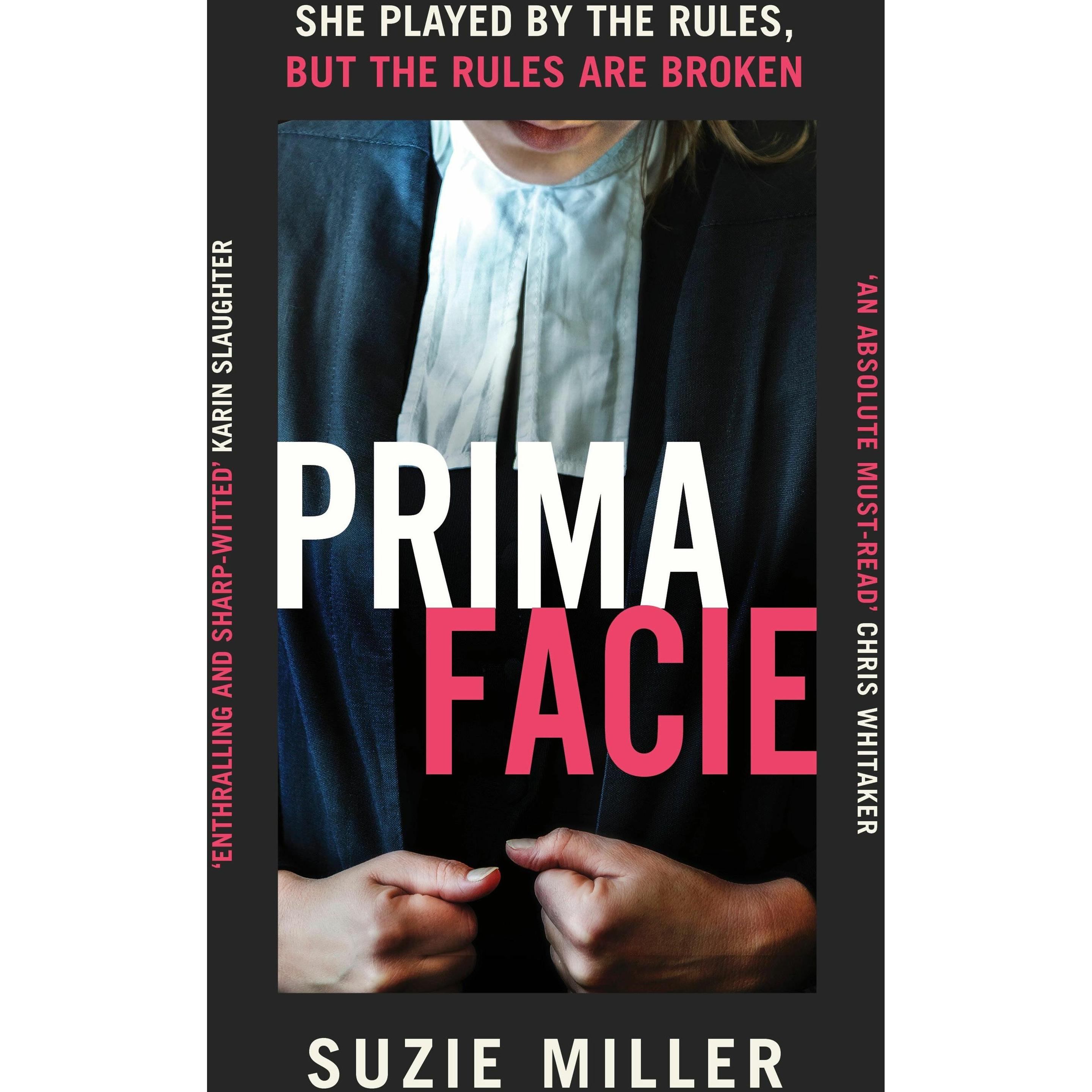Prima Facie, Belletristik von Suzie Miller
