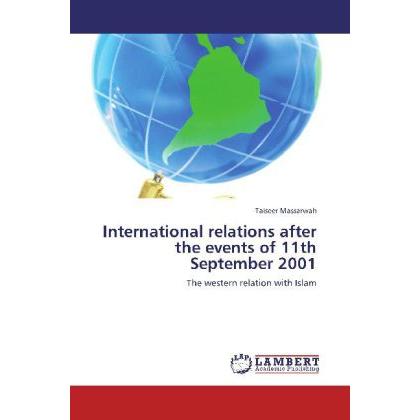 International relations after the events of 11th September 2001, Fachbücher von Taiseer Massarwah