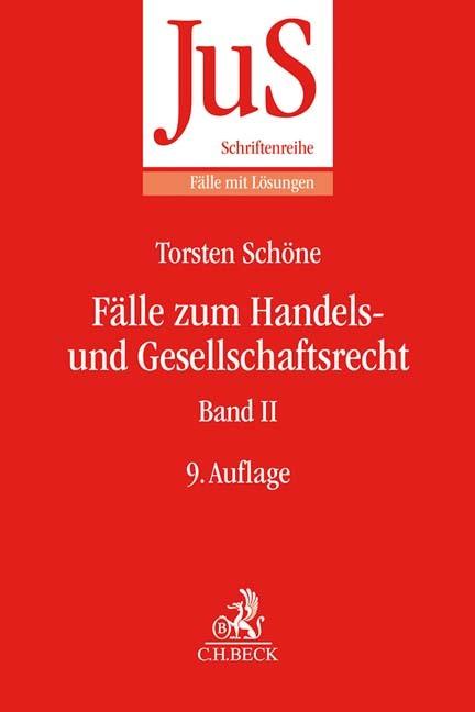 Produktbild BECK Fälle zum Handels- und Gesellschaftsrecht Band II (Deutsch, Schöne, Torsten, 2019)