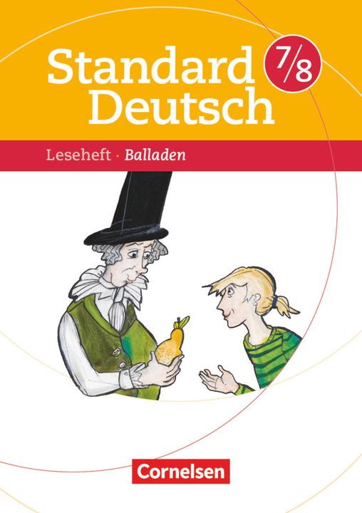 Produktbild Standard Deutsch 7./8. SJ. Leseheft. Balladen (Deutsch, 2010)