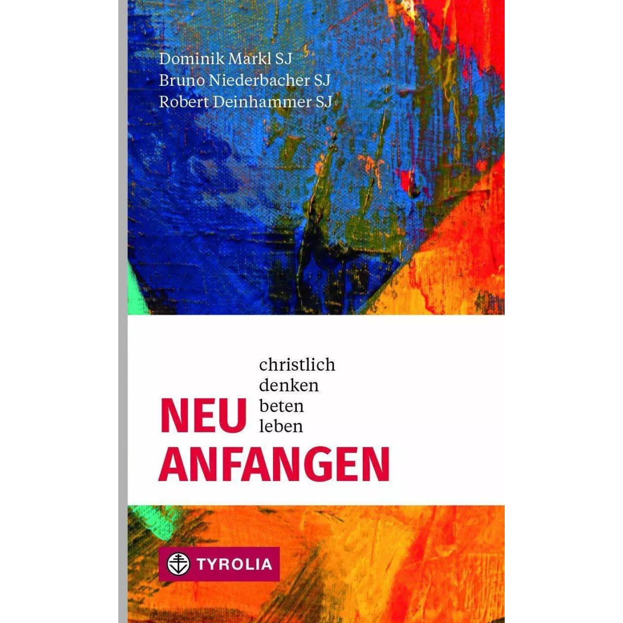 Neu anfangen, Sachbücher von Christian Marte, Bruno Niederbacher, Robert Deinhammer, Dominik Markl