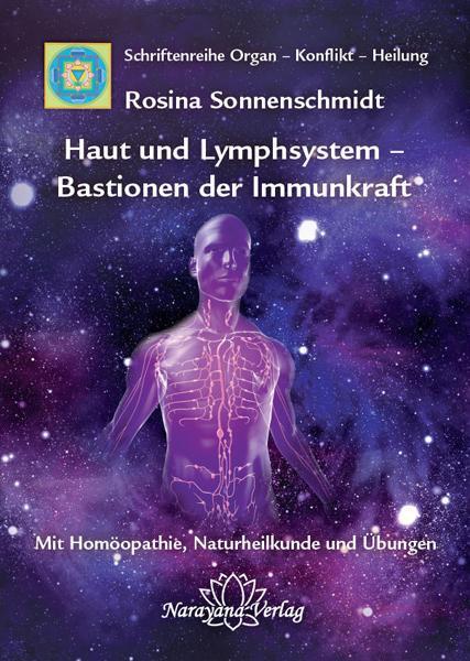 Produktbild Haut und Lymphsystem - Bastionen der Immunkraft (Deutsch, Rosina, Sonnenschmidt, 2010)