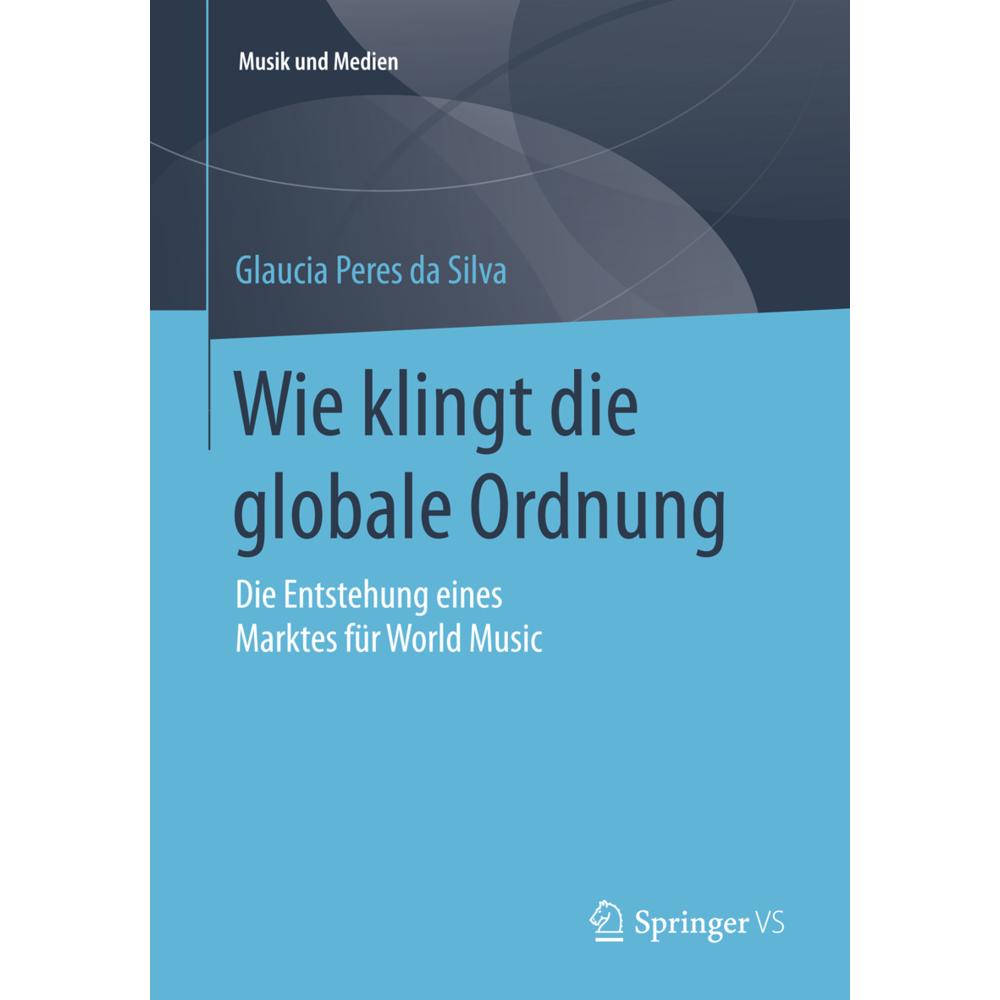 Wie klingt die globale Ordnung, Fachbücher