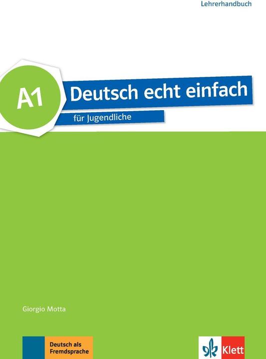 Produktbild Deutsch echt einfach A1. Lehrerhandbuch (Deutsch, E. Danuta, Motta Machowiak, 2016)