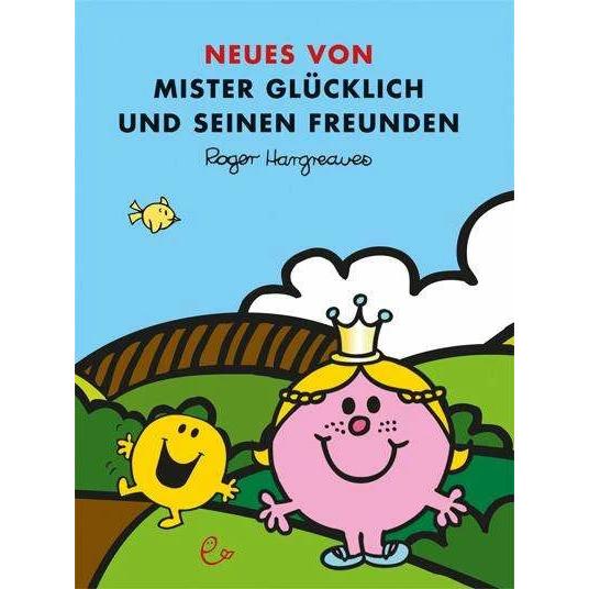 Neues von Mister Glücklich und seinen Freunden, Kinderbücher von Roger Hargreaves