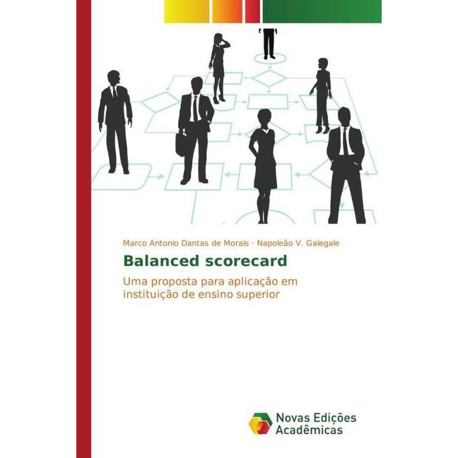 Thumbnail - Balanced scorecard, Fachbücher von Napoleão V. Galegale, Marco Antonio Dantas de Morais