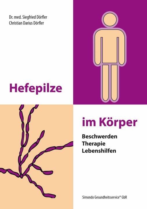 Produktbild Hefepilze im Körper (Deutsch, Christian Darius Dörfler, Siegfried Dörfler, 2016)