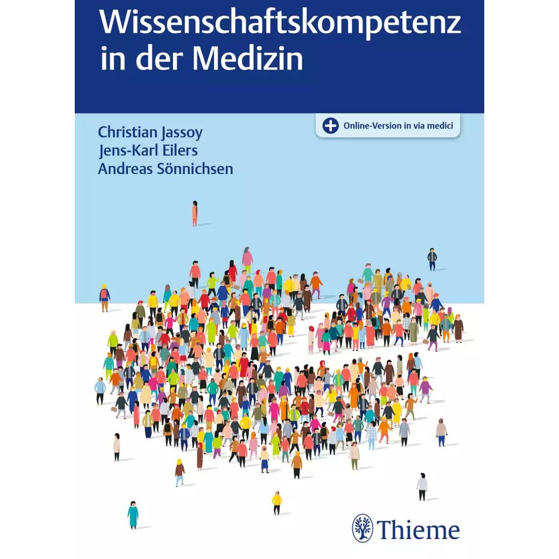 Thumbnail - Wissenschaftskompetenz in der Medizin, Fachbücher von Christian Jassoy, Andreas Sönnichsen, Jens-Karl Eilers