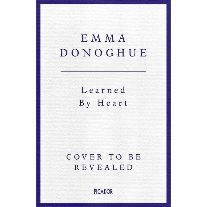 Thumbnail - Learned By Heart, Belletristik von Emma Donoghue